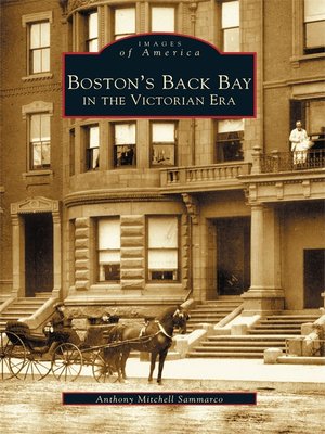 cover image of Boston's Back Bay in the Victorian Era